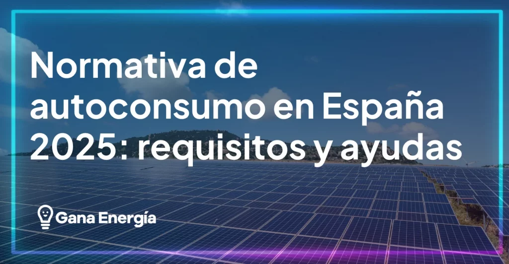 regulación autoconsumo en España